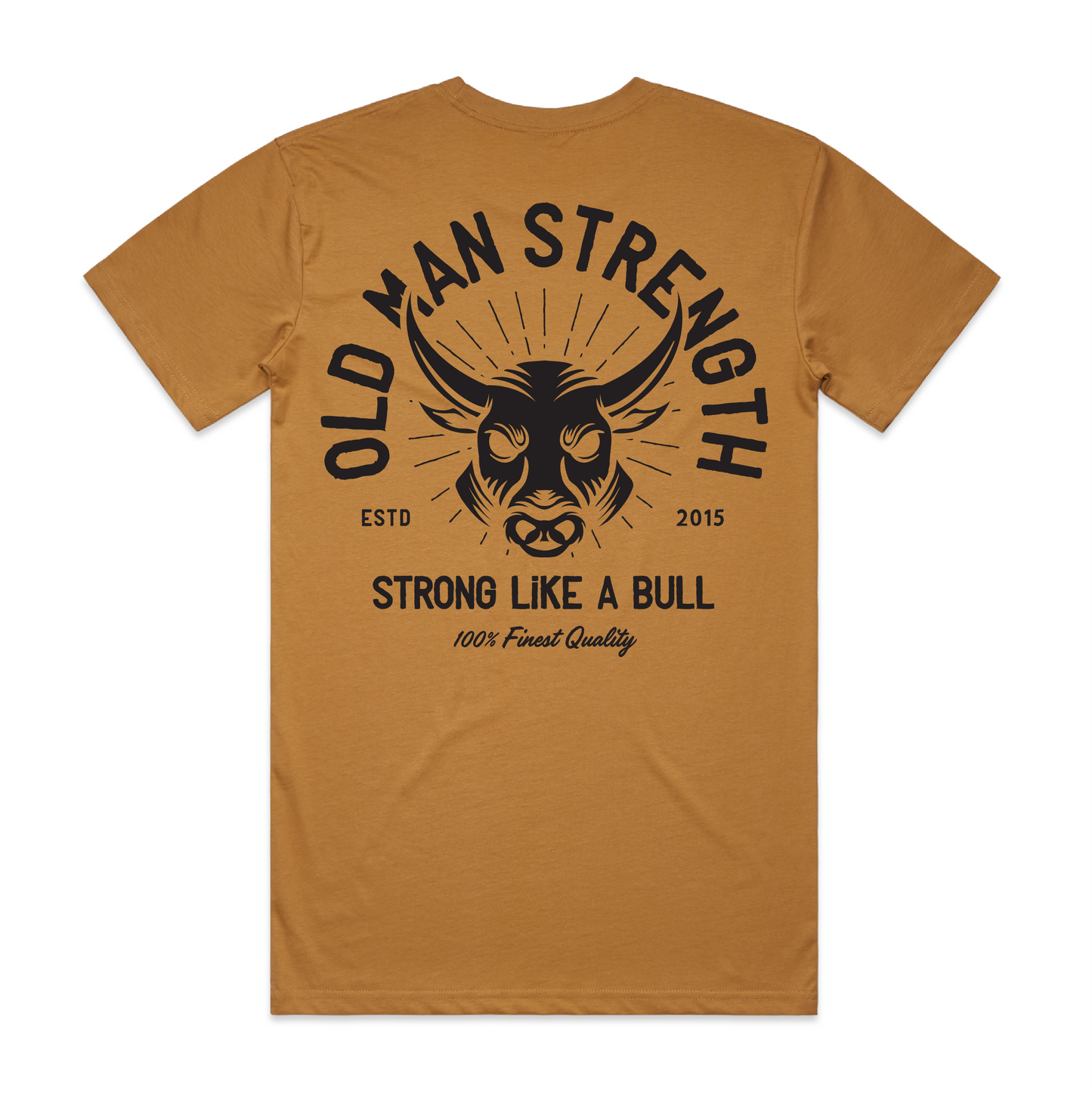 crazy bull shirt, bull shirt, bulls head shirt, old man strength, bull, strong like a bull shirt, bull tee, camel t-shirt