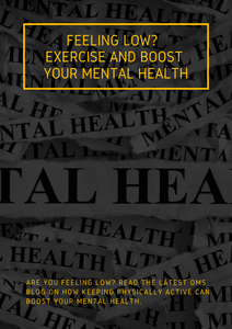 Feeling Low?  Exercise and Boost Your Mental Health
