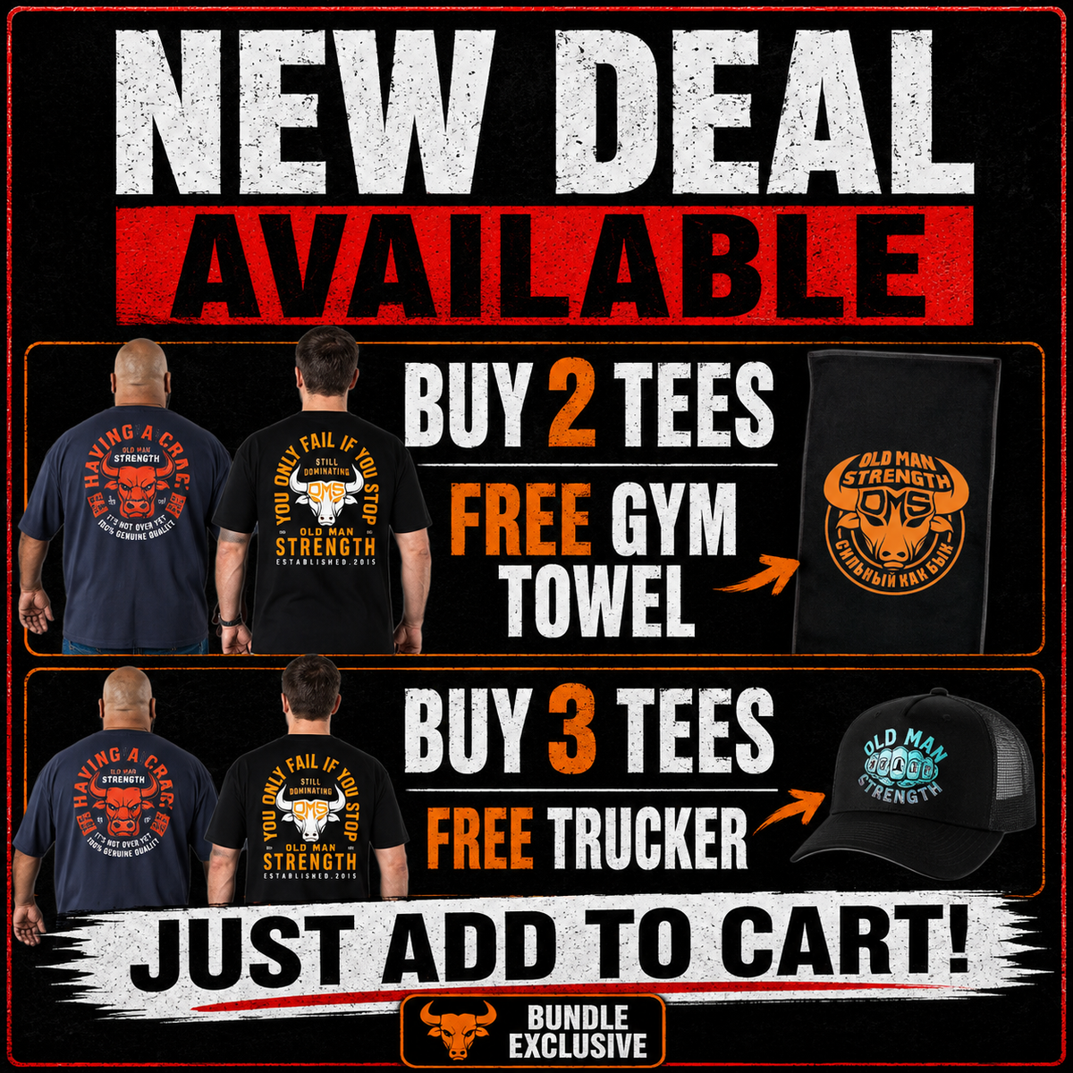 Old Man Strength 2 Tees / 3 Tees Bundle offer